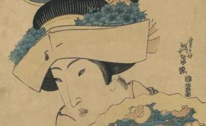 藏界｜一位上海藏家的浮世繪情結(jié)：一看氣息二看紙張三風(fēng)格