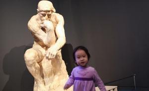 国博举办罗丹雕塑大展，思想者、雨果、卡密尔都来了