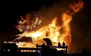 直擊|火人節(jié)：八天建成的城市，狂歡在虛幻與現(xiàn)實的盡頭