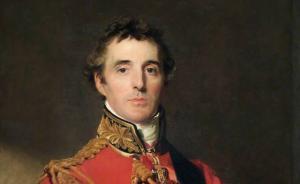 威灵顿公爵：拿破仑的终结者是怎样炼成的