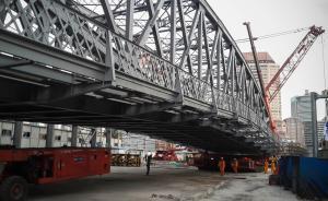 上海百年浙江路橋減肥1/3，明天歸位蘇州河再用50年 
