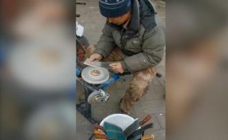 44年职业磨刀人：好手艺，不会失传