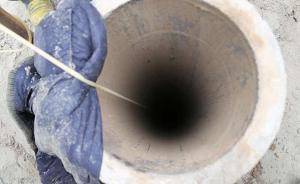 河北省领导批示：全省各市县迅速对辖区内枯井进行排查、填埋