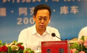 李剛任新疆巴音郭楞蒙古自治州黨委書記，李建國不再擔任