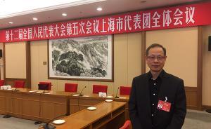 调研笔记⑧丨全国人大代表徐小平：制造业的精细化程度还不够
