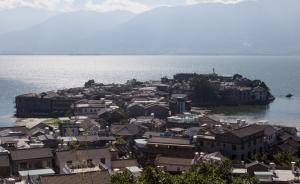 大理叫停洱海流域農(nóng)村建房四千余戶，問責(zé)22人立案審查7人