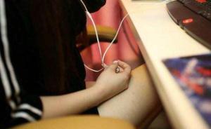 廣西要求加強(qiáng)防范“藍(lán)鯨死亡游戲”：老師應(yīng)了解學(xué)生上網(wǎng)習(xí)慣