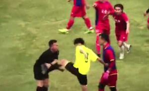 球场暴力停不下来！这次是飞踹裁判