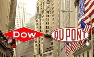 全球最大化工公司！陶氏杜邦完成合并，市值超1500億美元