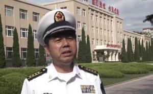 喻文兵大校已擔任海軍大連艦艇學院政委