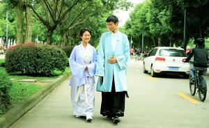 四川大二男生穿汉服出入课堂：为宣扬传统文化，工作后继续穿