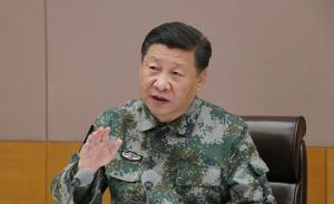 习近平：强化备战打仗的鲜明导向，全面提高新时代打赢能力