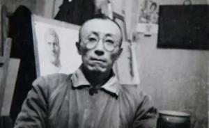 劉海粟稱他“中國素描第一人” ，但他逝世30年才首辦個展