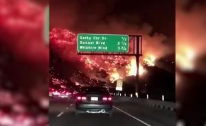 加州山火猶如災(zāi)難電影，直逼洛杉磯市區(qū)