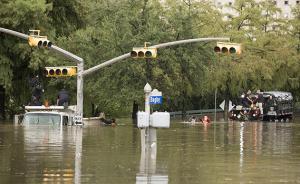 美国休斯敦市遭遇风灾后实施宵禁：防擅闯民宅，已有零星抢掠