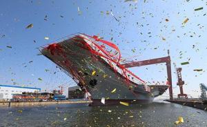 首艘國產(chǎn)航母現(xiàn)場總指揮：中國已完全具備建造更大航母的能力