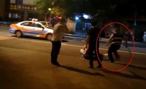 绵阳回应“警察打人”视频：系处理醉酒人员滋事，已停职调查