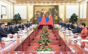 中蒙签署加强产能与投资合作协议：深化制造业及能源等合作