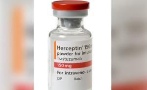 獨家｜好消息！乳腺癌救命藥赫賽汀獲口岸檢驗和上市銷售同步